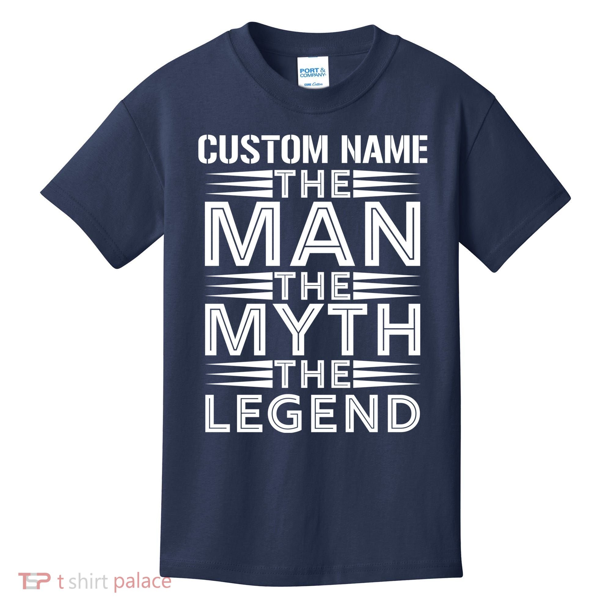 Custom Name The Man The Myth The Legend Kids T-Shirt