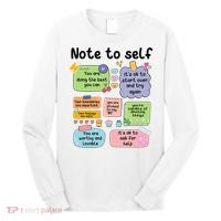 Counselor Note To Self Mental Health School Psychologist Long Sleeve Shirt thumb 0