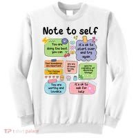 Counselor Note To Self Mental Health School Psychologist Sweatshirt thumb 0