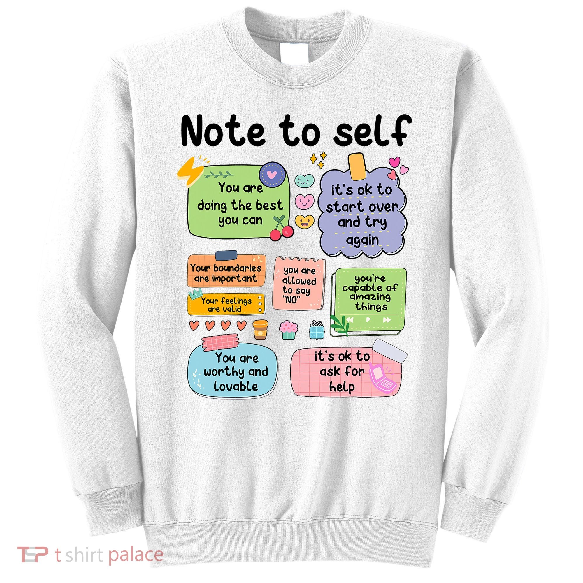 Counselor Note To Self Mental Health School Psychologist Sweatshirt