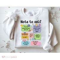 Counselor Note To Self Mental Health School Psychologist Sweatshirt thumb 2