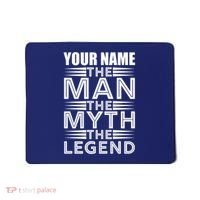 Custom Name The Man The Myth The Legend Mousepad thumb 0