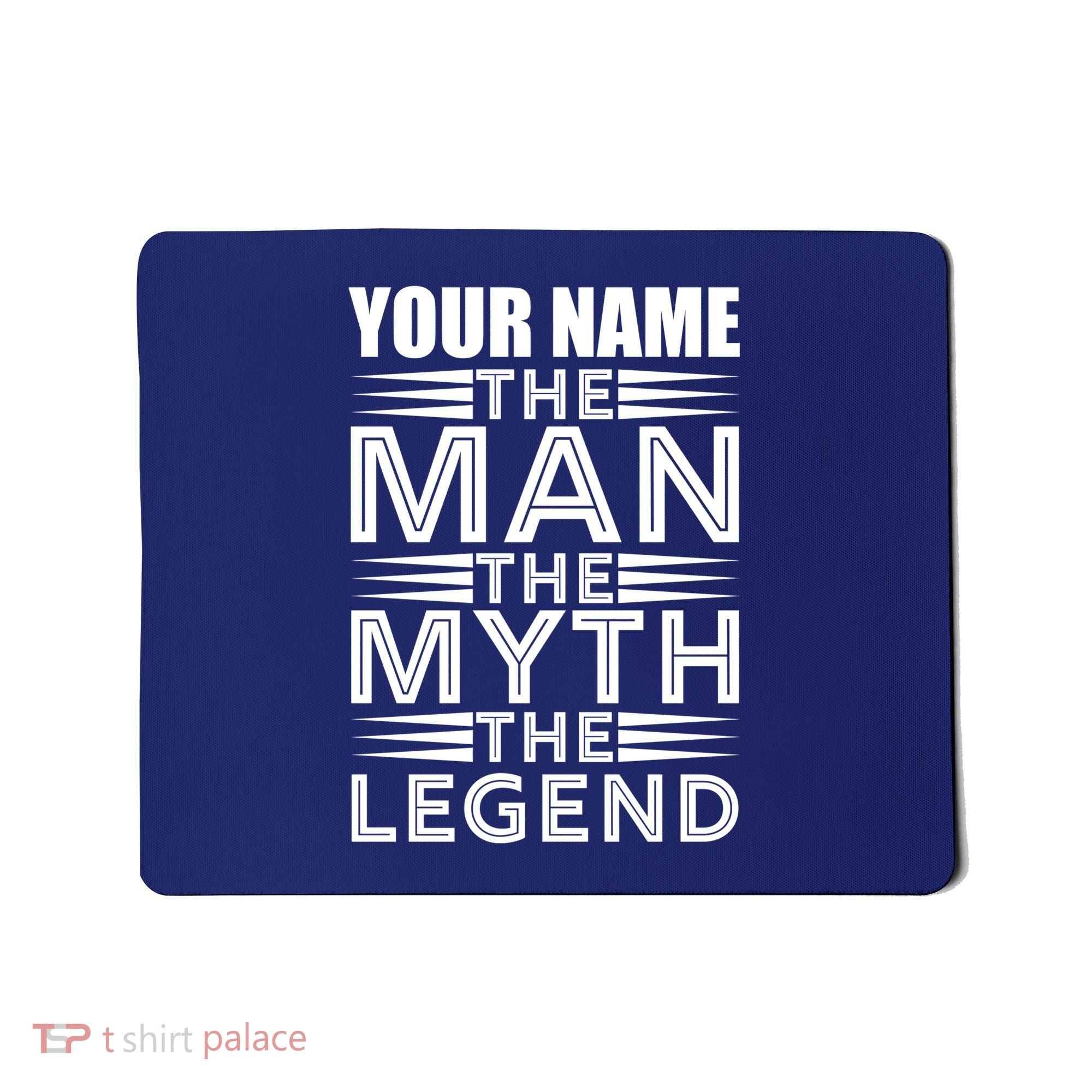 Custom Name The Man The Myth The Legend Mousepad