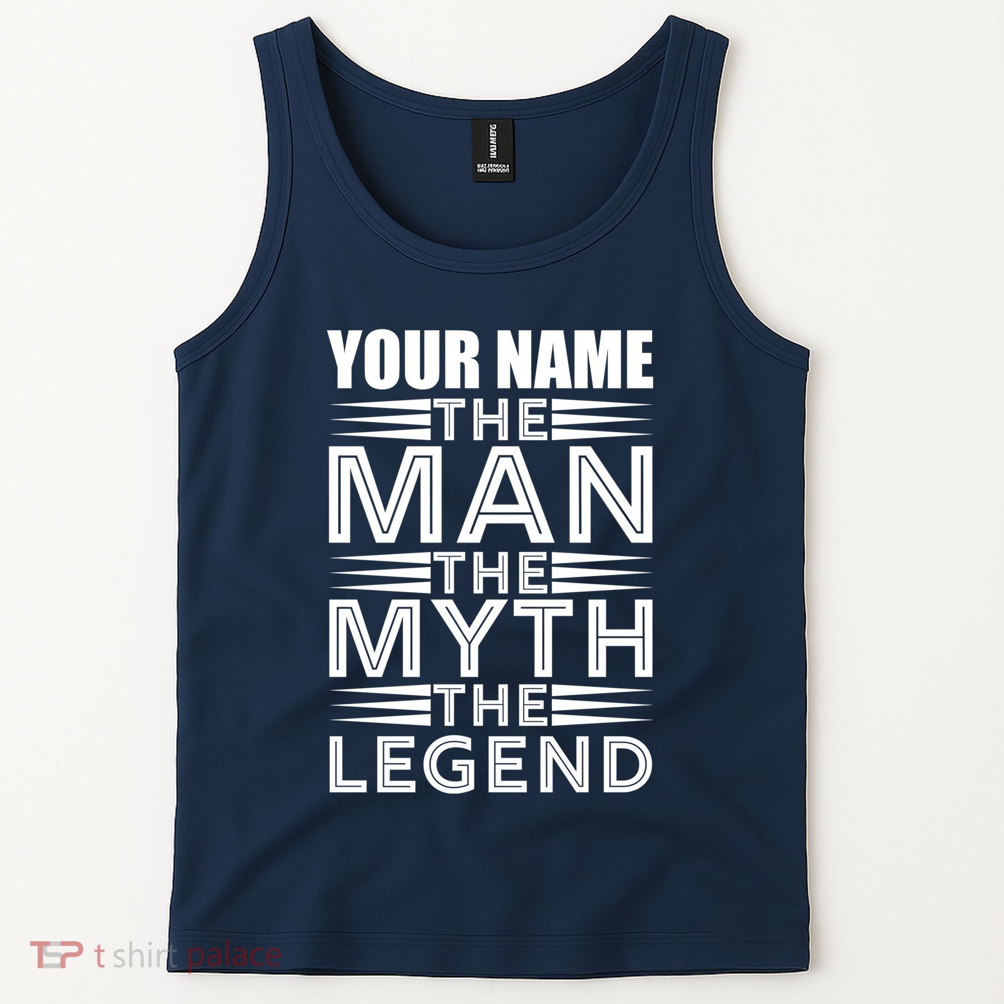 Custom Name The Man The Myth The Legend Tank Top