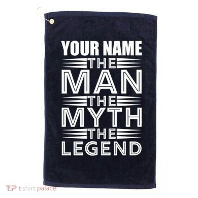 Custom Name The Man The Myth The Legend Golf Towel