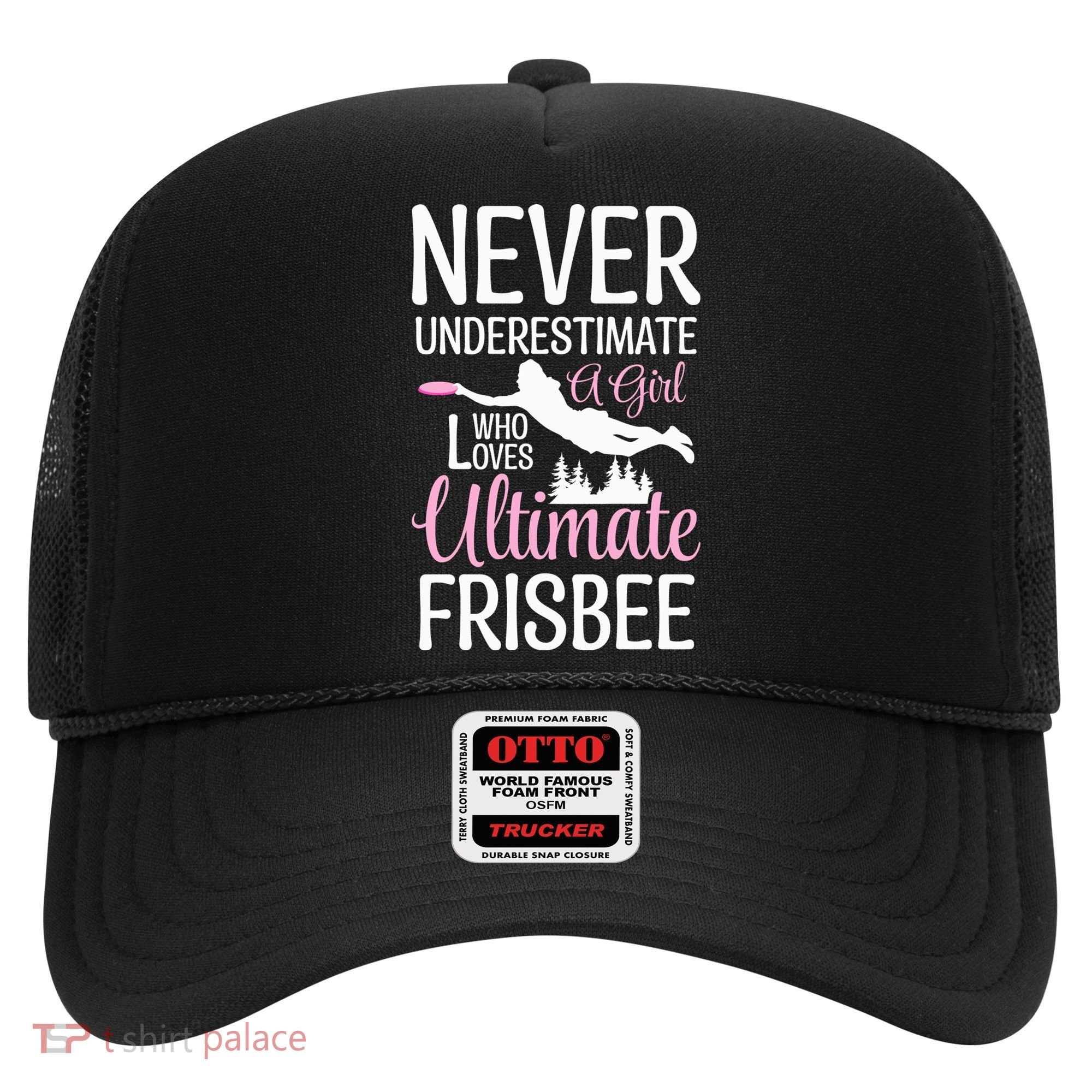 Cute Never Underestimate A Who Loves Ultimate Frisbee Gift Hat