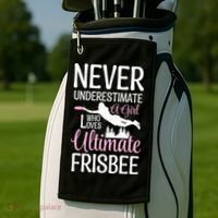 Cute Never Underestimate A Who Loves Ultimate Frisbee Gift Golf Towel thumb 2