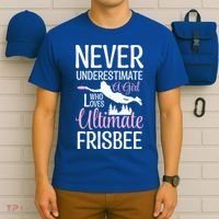 Cute Never Underestimate A Who Loves Ultimate Frisbee Gift T-Shirt thumb 6