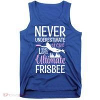 Cute Never Underestimate A Who Loves Ultimate Frisbee Gift Tank Top thumb 0