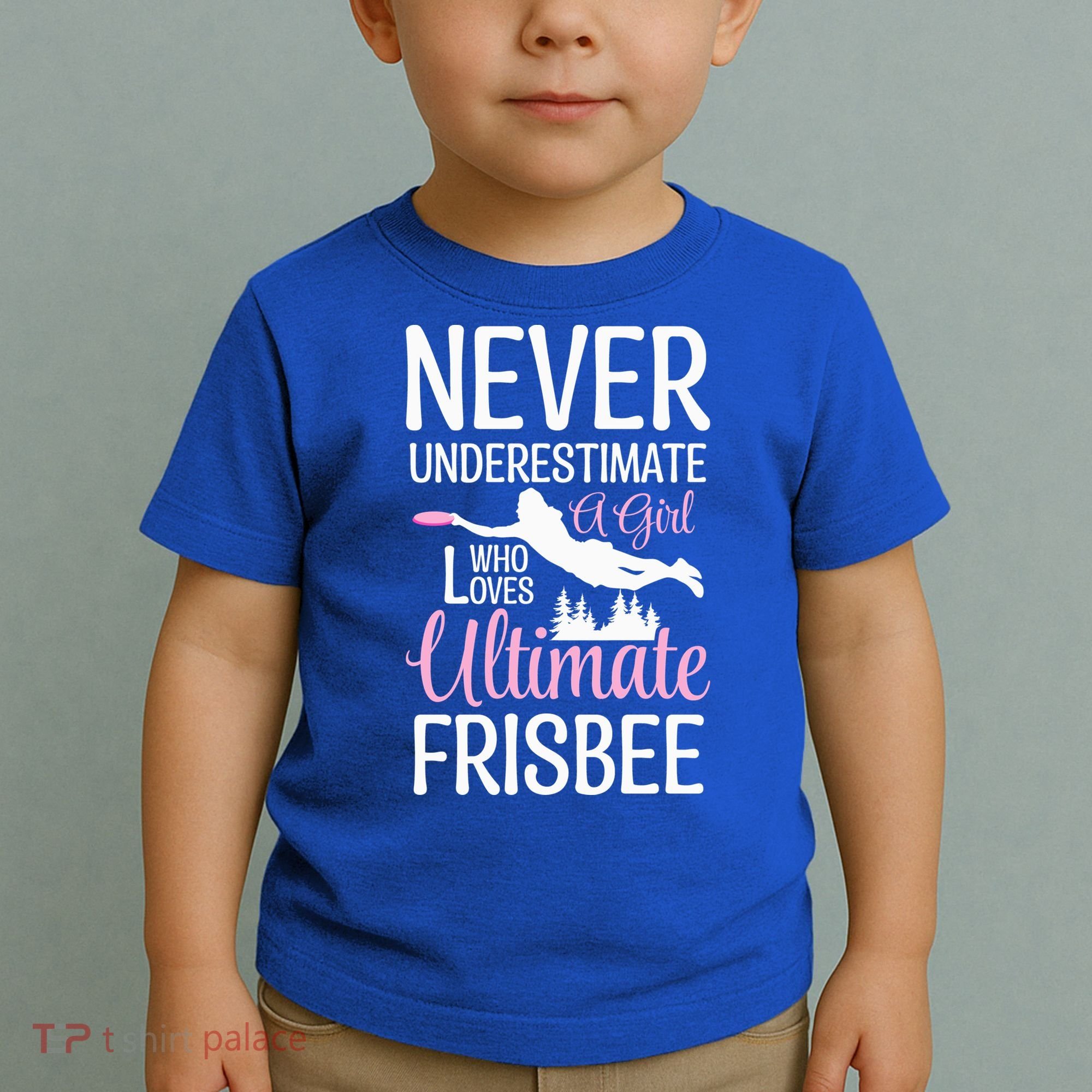 Cute Never Underestimate A Who Loves Ultimate Frisbee Gift Toddler T-Shirt