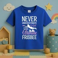 Cute Never Underestimate A Who Loves Ultimate Frisbee Gift Toddler T-Shirt thumb 3
