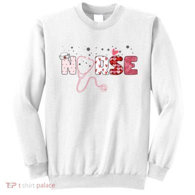 Cute Nurse Valentines Day Gift Sweatshirt