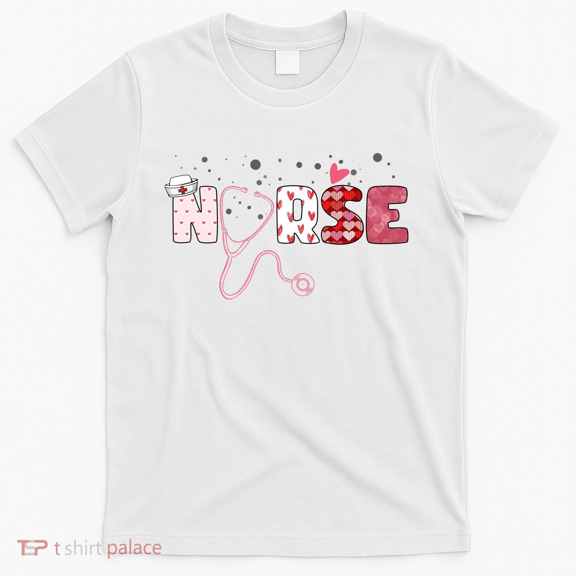 Cute Nurse Valentines Day Gift T-Shirt