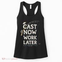 Cast Now Work Later Funny Fishing Angler & Fish Fisherman Women's Tank Top thumb 0