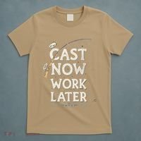 Cast Now Work Later Funny Fishing Angler & Fish Fisherman T-Shirt thumb 5