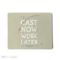 Cast Now Work Later Funny Fishing Angler & Fish Fisherman Mousepad thumb 0