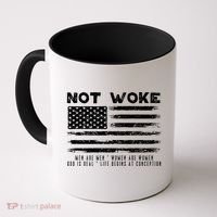Conservative Not Woke 15 Coffee Mug thumb 0