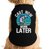 Cast Now Work Later Funny Fishing And Fisherman Doggie Tank thumb 0