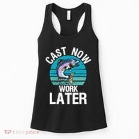 Cast Now Work Later Funny Fishing And Fisherman Women's Tank Top thumb 0