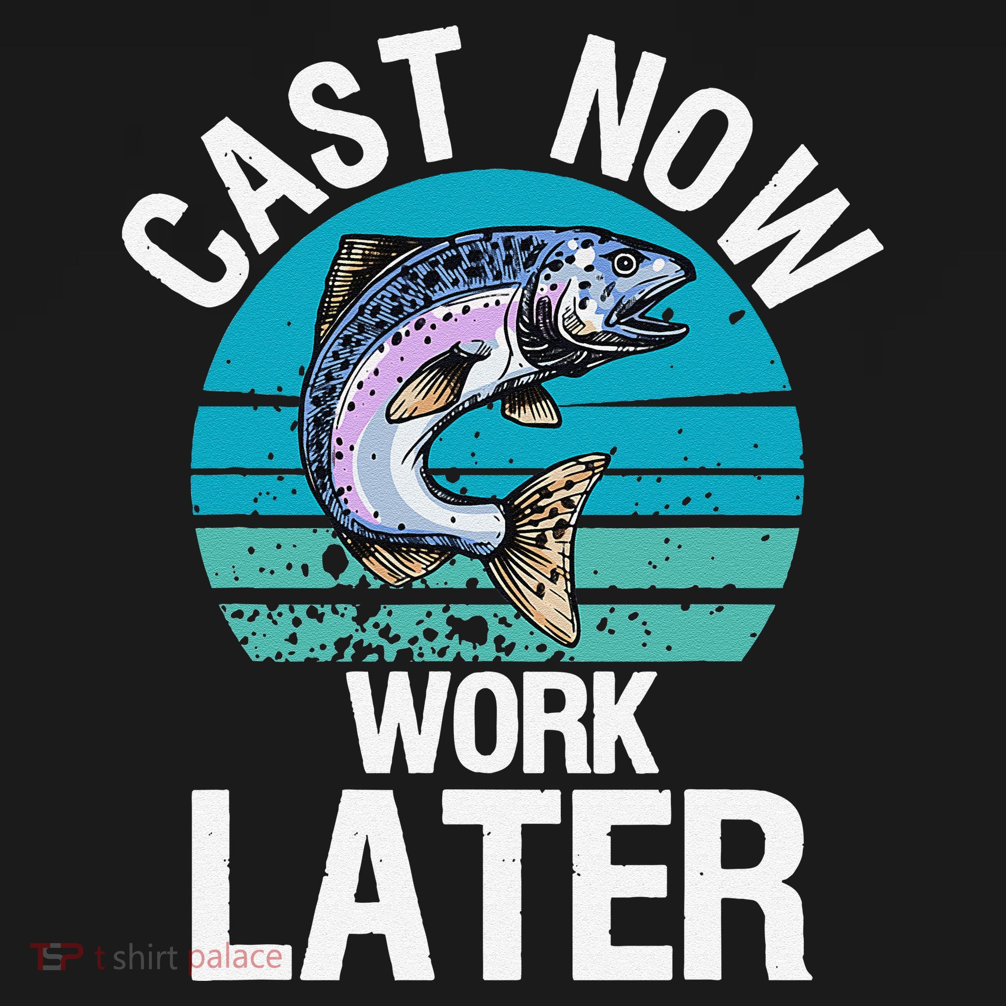 Cast Now Work Later Funny Fishing And Fisherman Baby Bodysuit