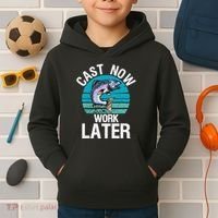 Cast Now Work Later Funny Fishing And Fisherman Kids Hoodie thumb 2