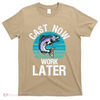 Cast Now Work Later Funny Fishing And Fisherman T-Shirt thumb 0