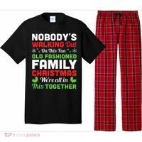 Christmas NobodyS Walking Out On This Fun Old Fashioned Pajama Set thumb 0