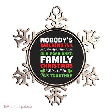 Christmas NobodyS Walking Out On This Fun Old Fashioned Ornament