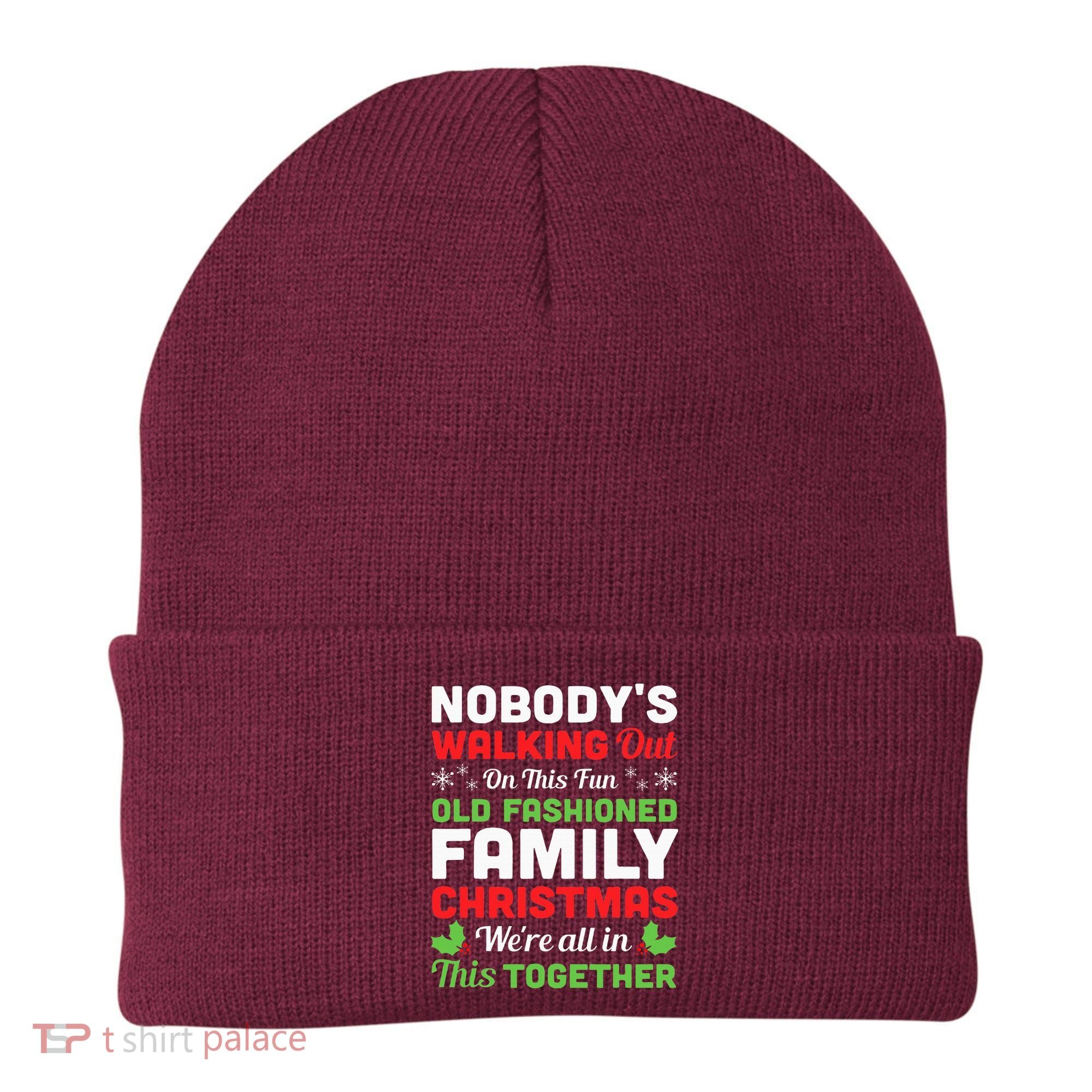 Christmas NobodyS Walking Out On This Fun Old Fashioned Beanie