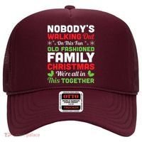 Christmas NobodyS Walking Out On This Fun Old Fashioned Hat thumb 0