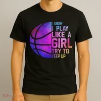 Colorful Ns& Women I Know I Play Like A Girl Basketball T-Shirt thumb 3