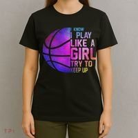 Colorful Ns& Women I Know I Play Like A Girl Basketball T-Shirt thumb 4