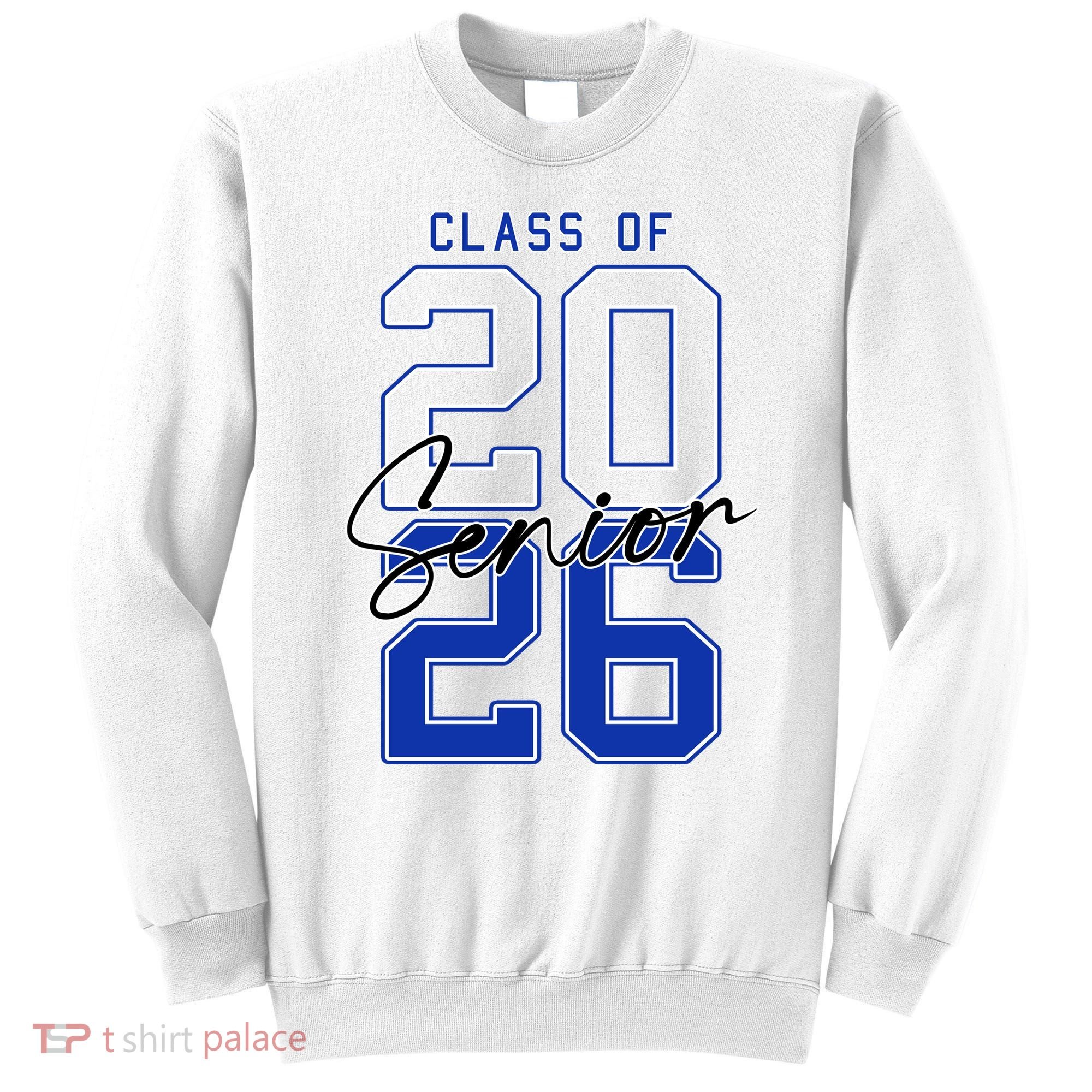 Class Of 2026 Seniors 26 Graduation Senior Grad Sweatshirt