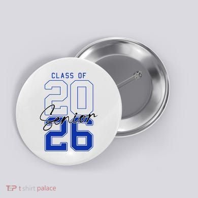 Class Of 2026 Seniors 26 Graduation Senior Grad Button