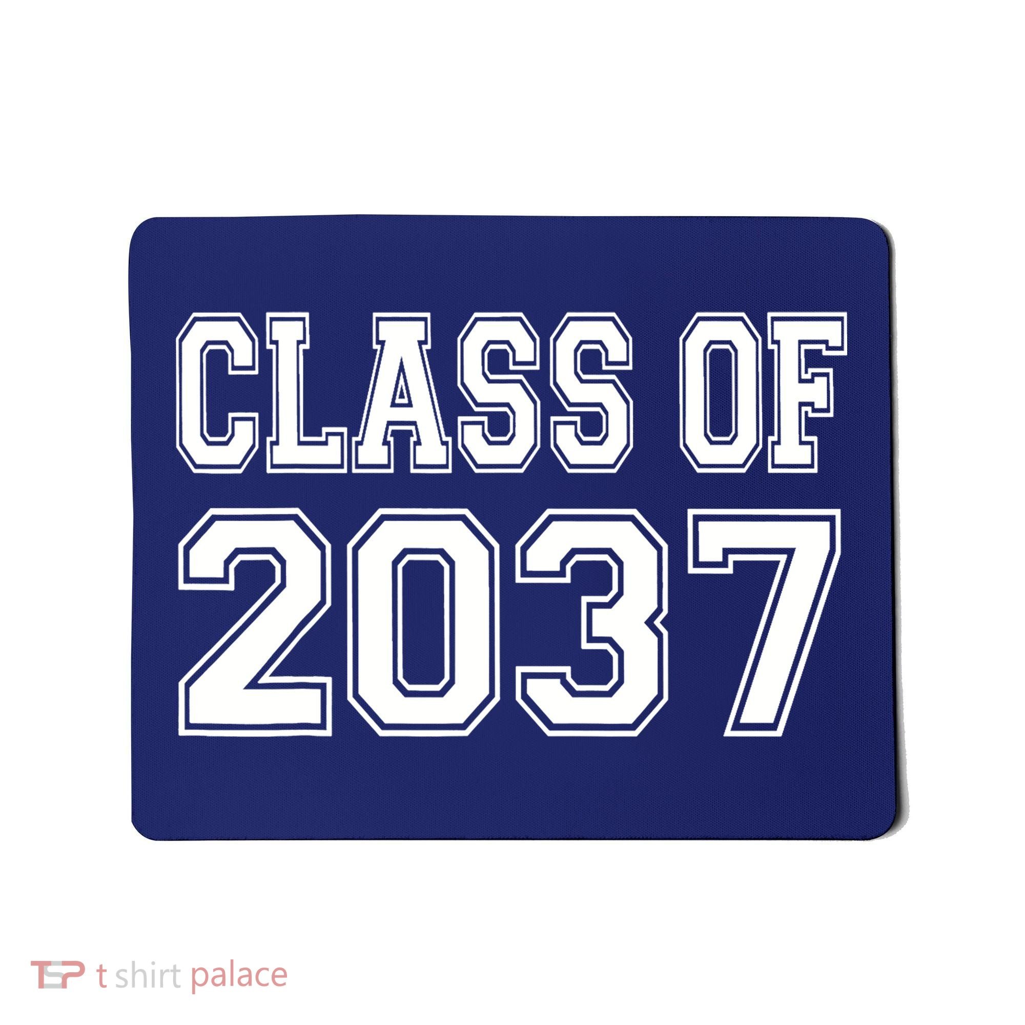 Class of 2037 grow with me Mousepad