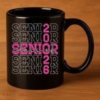 Class Of 2026 Senior 2026 Grad Graduate Graduation 2026 Gift 11oz C Handle Ceramic Mug thumb 3