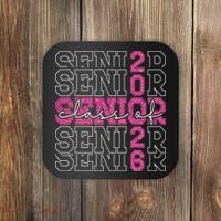 Class Of 2026 Senior 2026 Grad Graduate Graduation 2026 Gift Coaster thumb 0