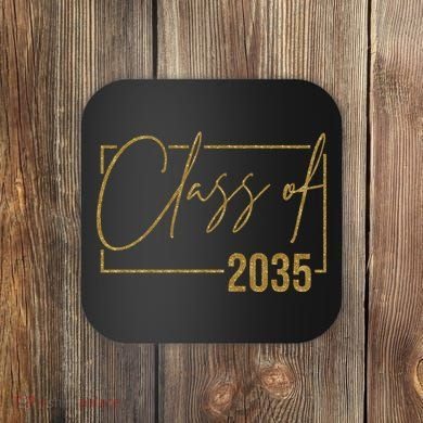 Class Of 2035 Gold Graduation Coaster