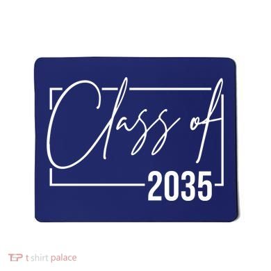 Class Of 2035 Back To School Mousepad