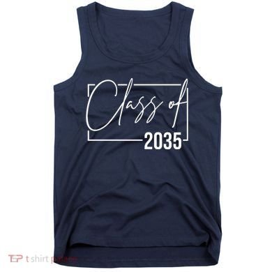 Class Of 2035 Back To School Tank Top