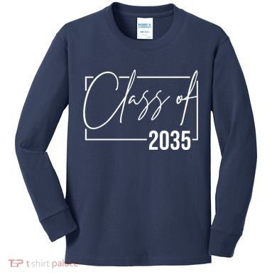 Class Of 2035 Back To School Kids Long Sleeve Shirt