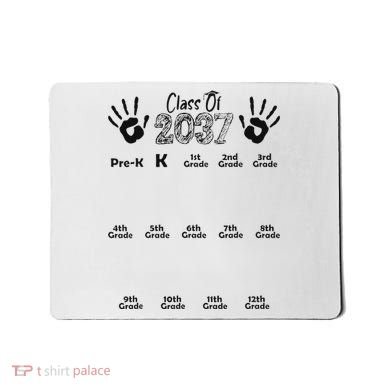 Class Of 2037 Grow With Me Prek To 12th Grade Mousepad
