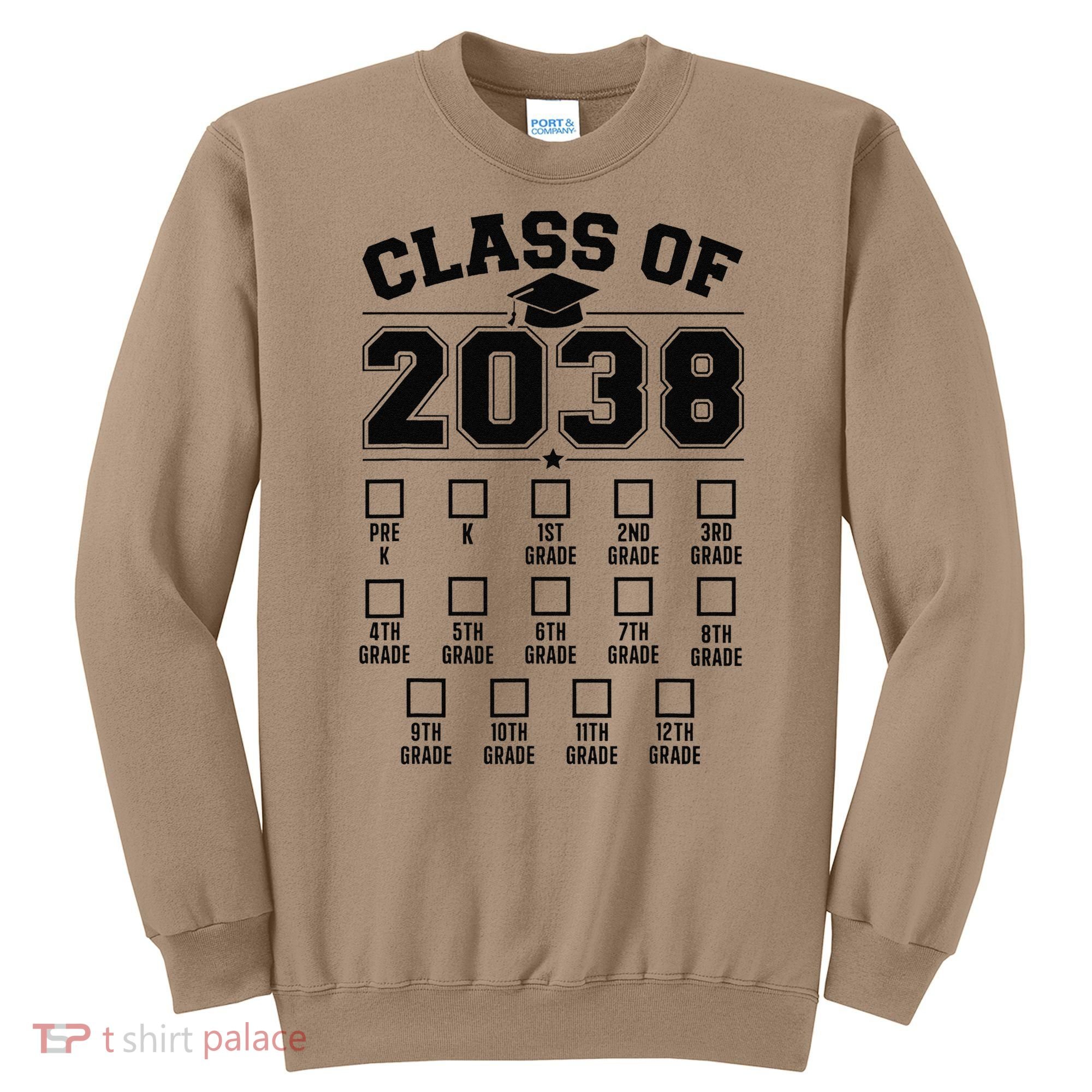 Class Of 2038 Grow With Me Checklist Prek To 12th Grade Gift Sweatshirt
