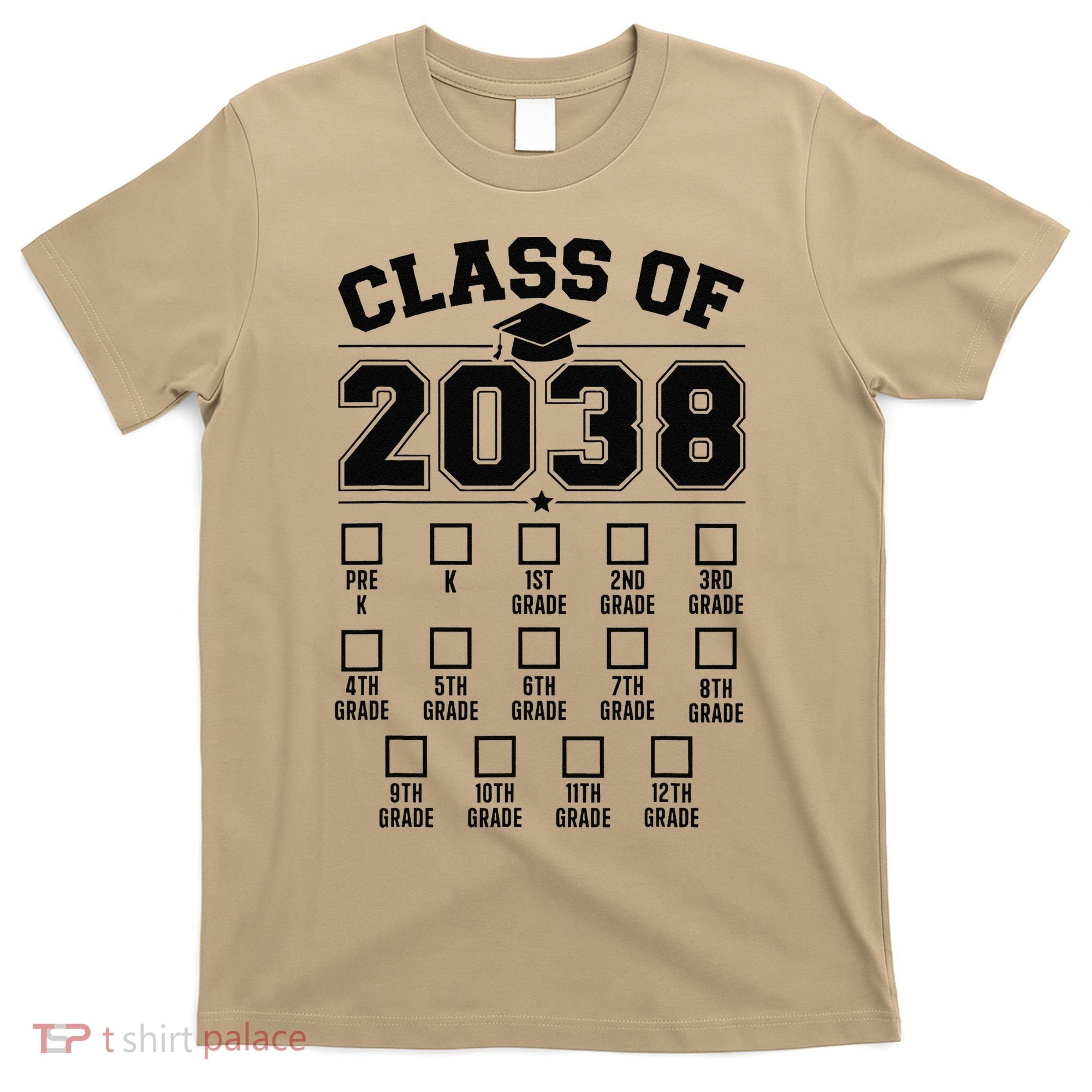 Class Of 2038 Grow With Me Checklist Prek To 12th Grade Gift T-Shirt