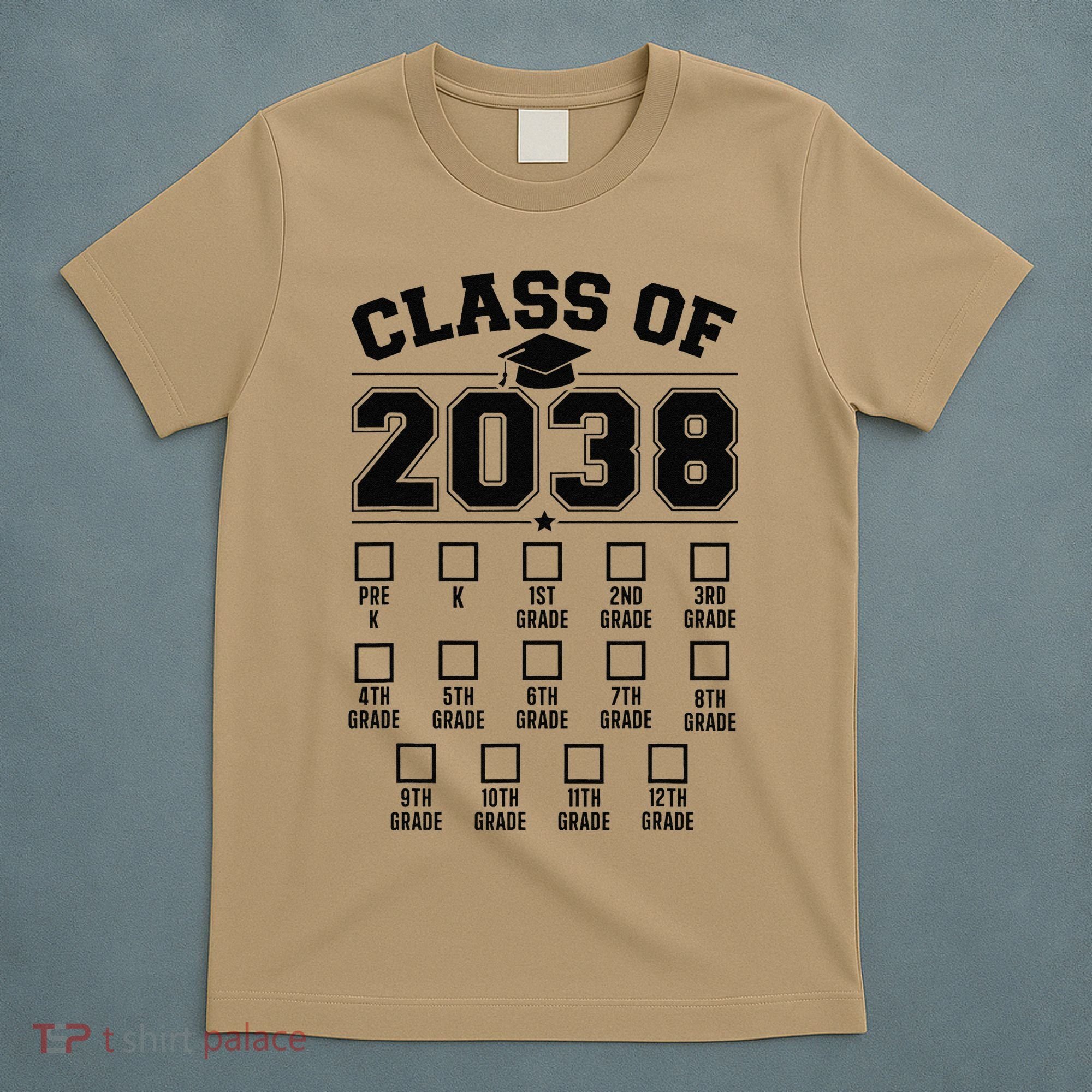 Class Of 2038 Grow With Me Checklist Prek To 12th Grade Gift T-Shirt