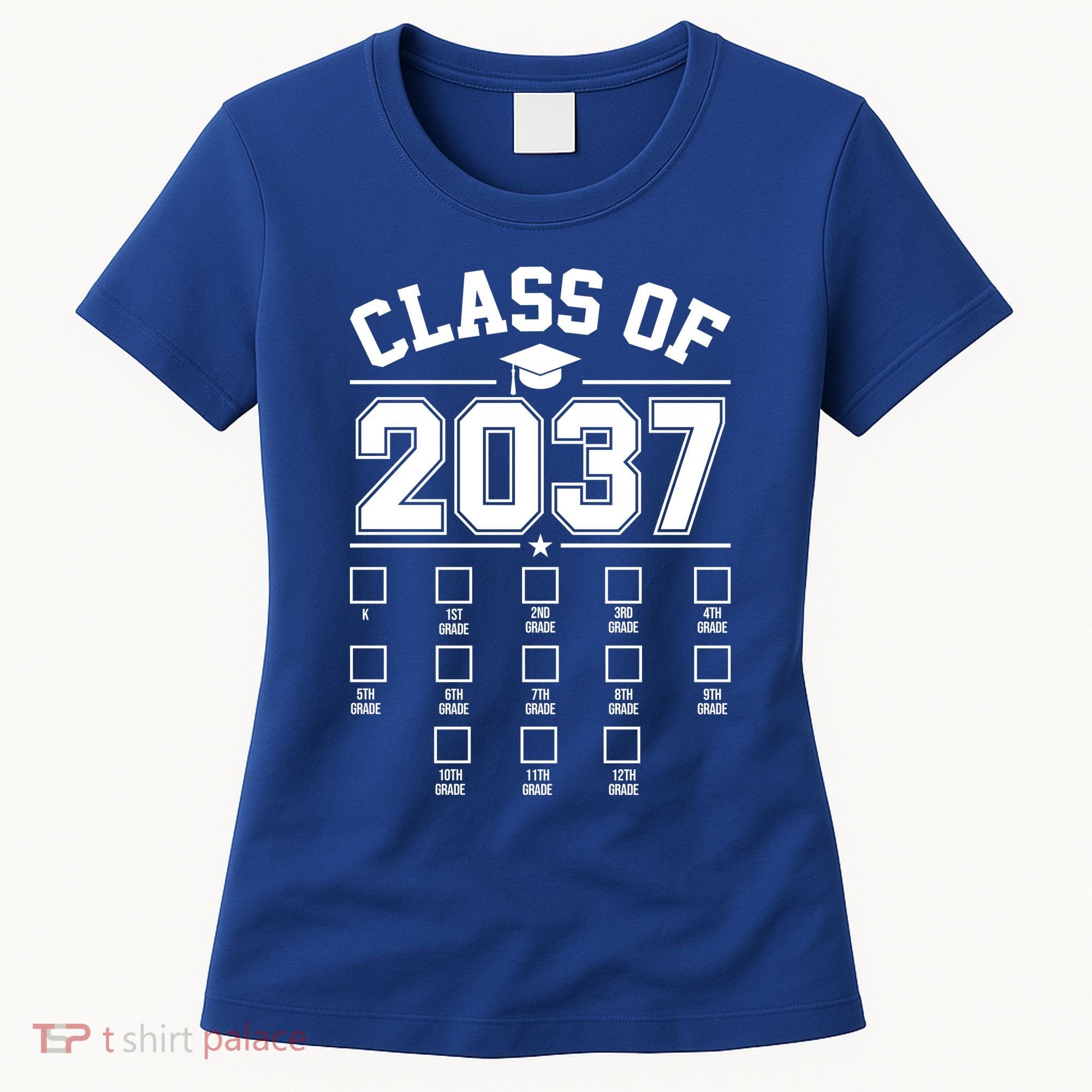 Class Of 2037 Grow With Me Checklist Kindergarten 12th Grade Women's T-Shirt