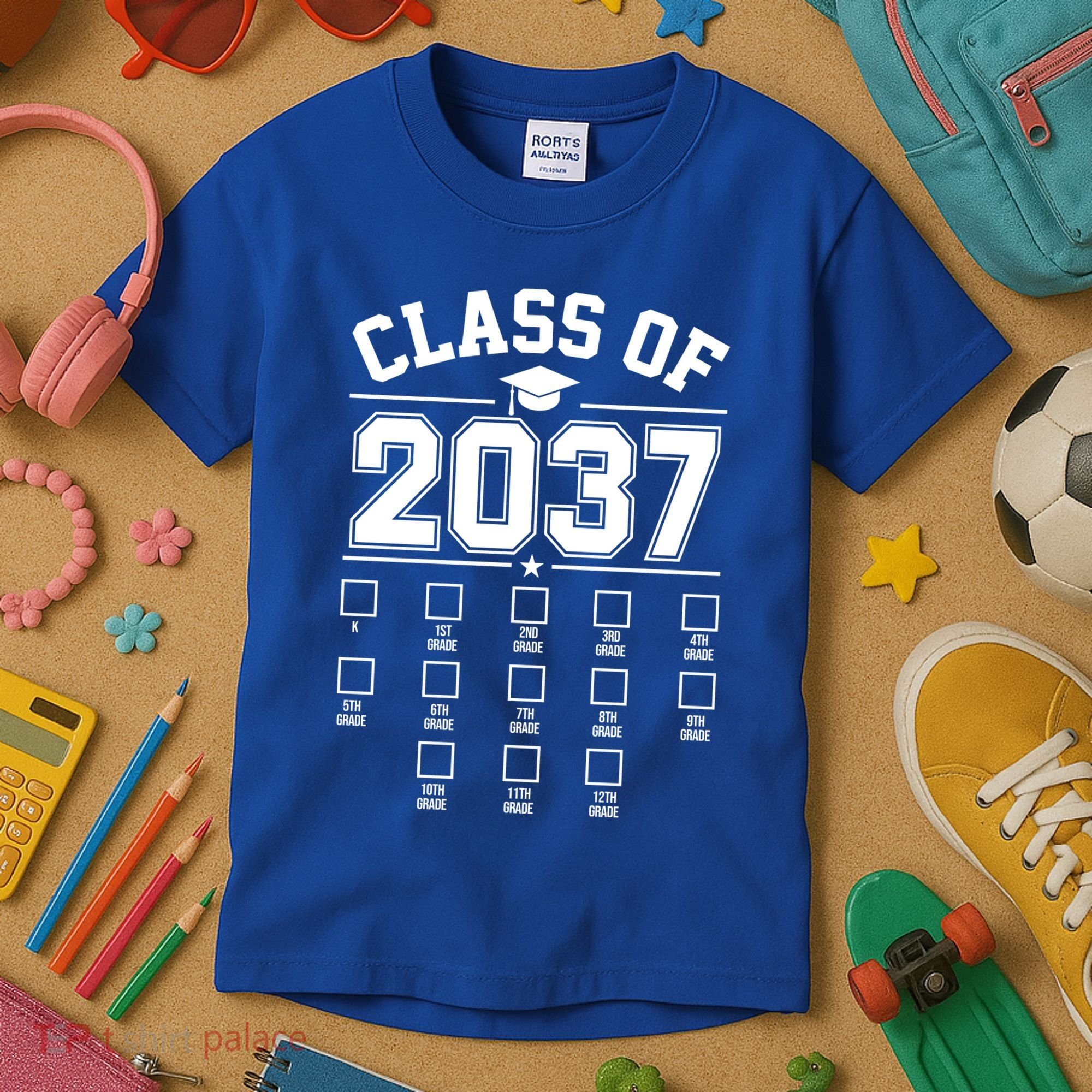 Class Of 2037 Grow With Me Checklist Kindergarten 12th Grade Kids T-Shirt
