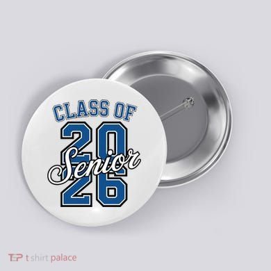 Class Of 2026 Senior Graduation Button