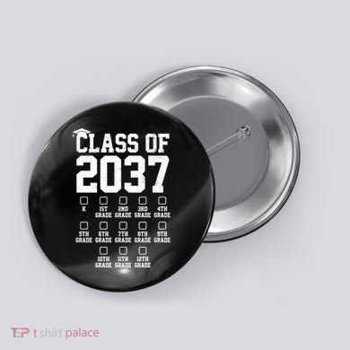 Class Of 2037 Grow With Me Button