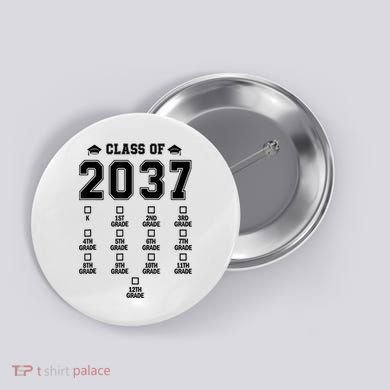 Class Of 2037 Grow With Me Prek To 12th Grade Gift Button